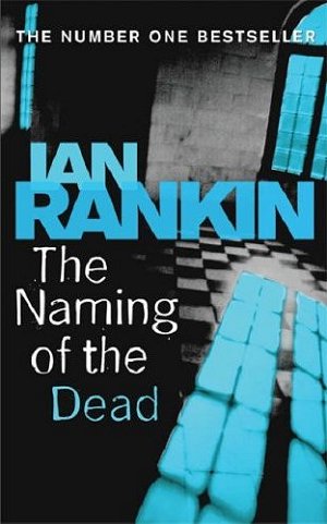 Ian Rankin The Naming of the Dead