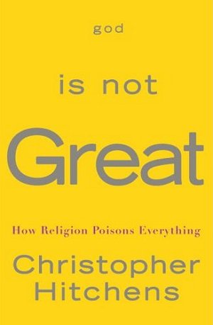Christopher Hitchens god is not Great