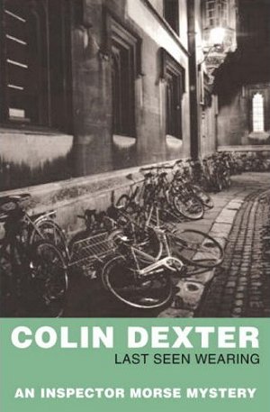 Colin Dexter Last Seen Wearing