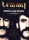 Lemmy Kilmister White Line Fever