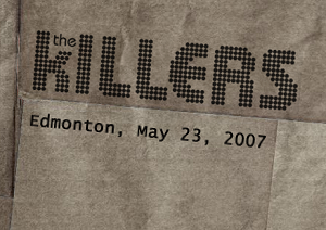the killers Edmonton, May 23, 2007
